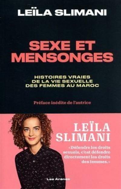 Sexe et mensonges : histoires vraies de la vie sexuelle au Maroc Sexe et mensonges : histoires vraies de la vie sexuelle au Maroc