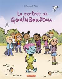 La rentrée de Goulubouftou