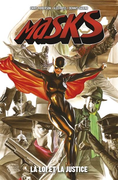 Masks. Vol. 2. La loi et la justice Masks. Vol. 2. La loi et la justice