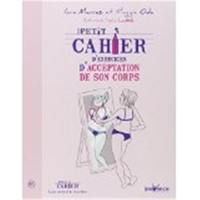 Petit cahier d'exercices d'acceptation de son corps