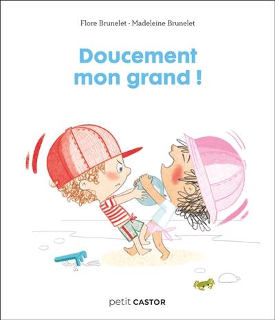 Doucement mon grand !