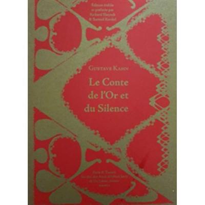 Le conte de l'or et du silence