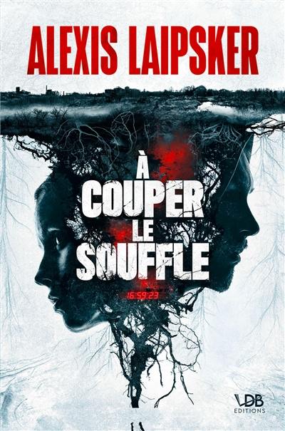 A couper le souffle