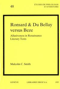 Ronsard and Du Bellay versus Beze, allusiveness in Renaissance literary texts
