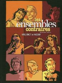 Les ensembles contraires. Vol. 2