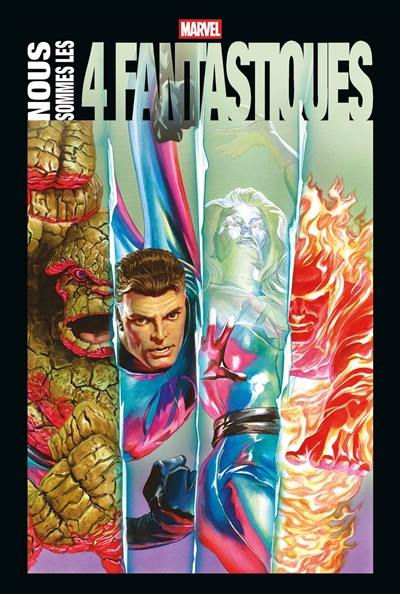 Nous sommes les 4 Fantastiques Nous sommes les 4 Fantastiques
