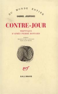Contre-jour : triptyque d'après Pierre Bonnard Contre-jour : triptyque d'après Pierre Bonnard