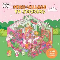 Mini-village en stickers : 6 scènes, + de 450 stickers