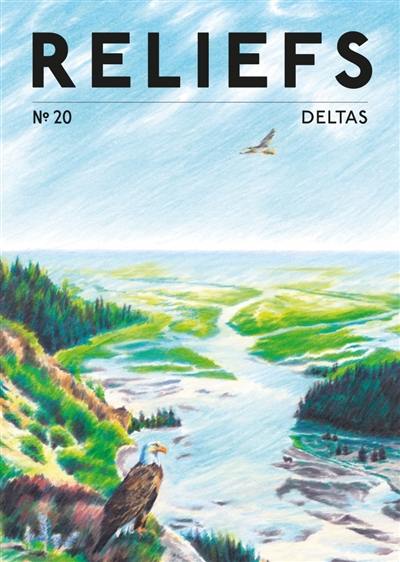 Reliefs, n° 20. Deltas Reliefs, n° 20. Deltas