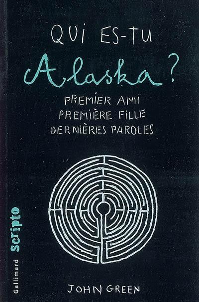 Qui es-tu Alaska ?