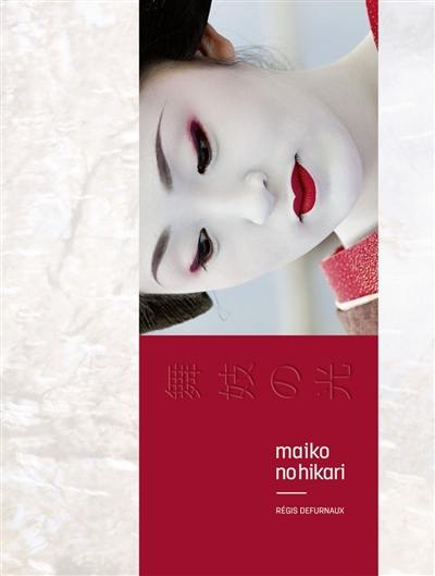 Maiko no hikari