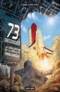 73 secondes : la catastrophe de la navette Challenger