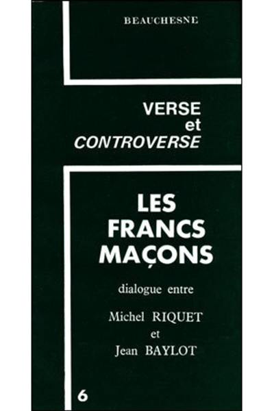 Les francs-maçons Les francs-maçons