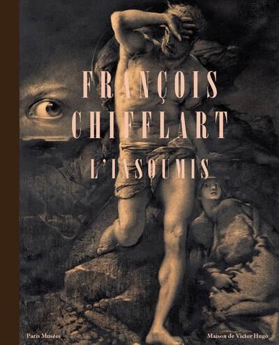 François Chifflart, l'insoumis