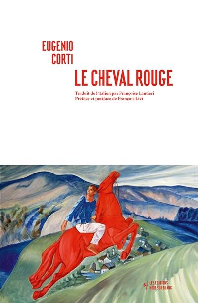 Le cheval rouge Le cheval rouge