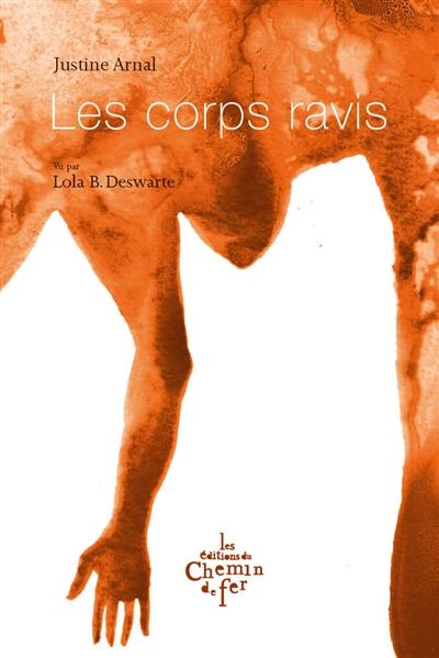 Les corps ravis Les corps ravis