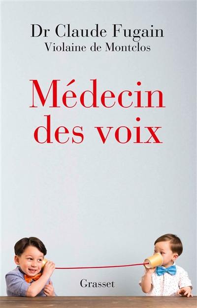 Médecin des voix