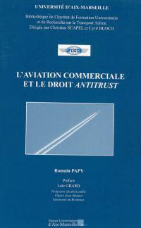 L'aviation commerciale et le droit antitrust