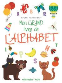 Le grand livre de l'alphabet