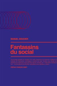 Fantassins du social : éducs de rue et médiateurs urbains face à la ghettoïsation, managérisation et précarisation