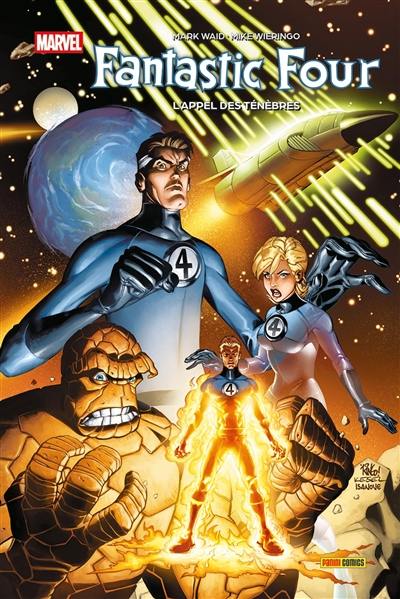 Fantastic Four. Vol. 1. L'appel des ténèbres Fantastic Four. Vol. 1. L'appel des ténèbres