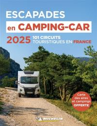 Escapades en camping-car : France 2025