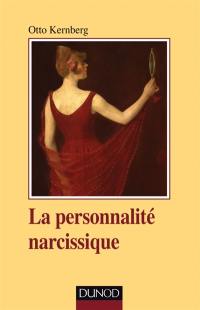 La personnalité narcissique
