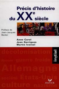 Précis d'histoire du XXe siècle