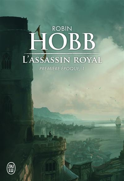 L'assassin royal : première époque. Vol. 1 L'assassin royal : première époque. Vol. 1