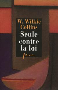 Seule contre la loi