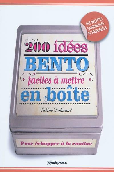 200 idées bento faciles à mettre en boîte