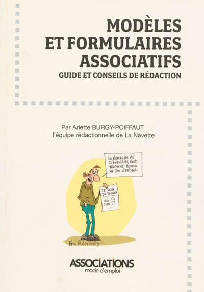 Modèles et formulaires associatifs : guide et conseils de rédaction Modèles et formulaires associatifs : guide et conseils de rédaction