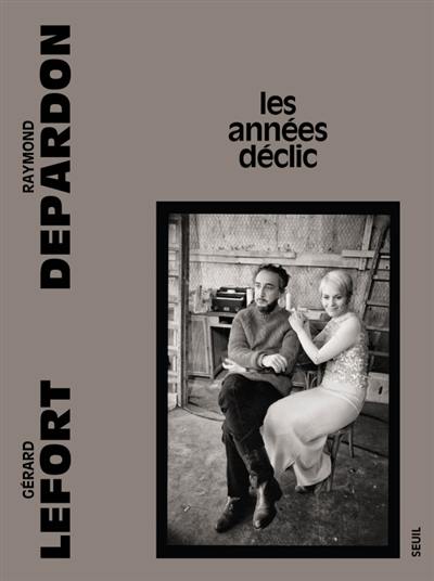 Les années déclic Les années déclic