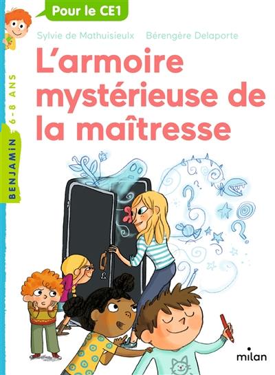 L'armoire mystérieuse de la maîtresse L'armoire mystérieuse de la maîtresse