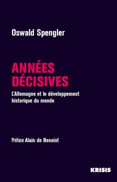 Années décisives : l'Allemagne et le développement historique du monde