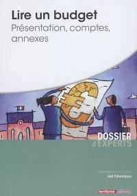 Lire un budget : présentation, comptes, annexes