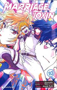 Marriage toxin. Vol. 10