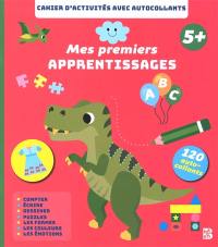 Mes premiers apprentissages 5+ : cahier d'activités avec autocollants