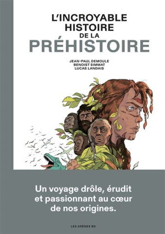 Rencontre avec Jean-Paul Demoule autour de L'incroyable histoire de la préhistoire