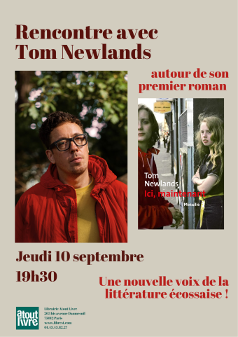 Rencontre avec Tom Newlands, nouvelle voix de la littérature écossaise !